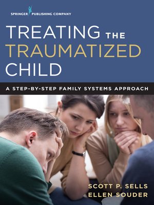 cover image of Treating the Traumatized Child